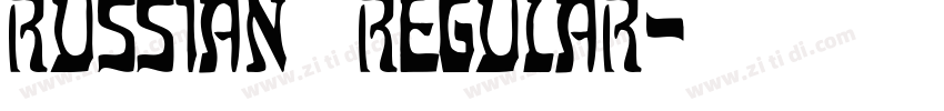 Russian Regular字体转换 Russian Regular字体转换
